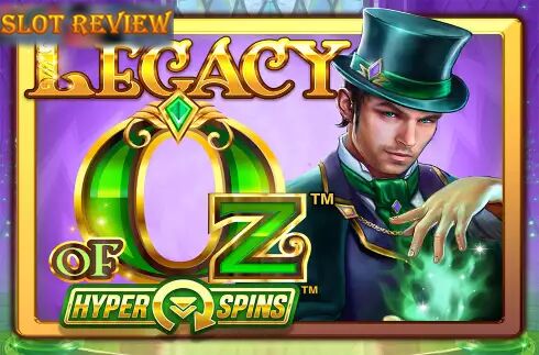 Legacy of Oz Slot Review